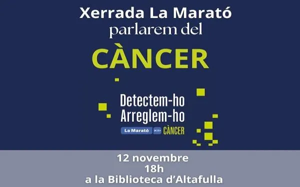 La Biblioteca Municipal d’Altafulla acull aquest dimecres una xerrada sobre l’atenció a malalts de càncer en el marc de la Marató