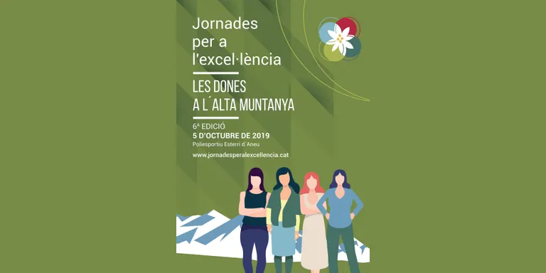 'Les dones a l'alta muntanya', tema central de la sisena edició de les Jornades per a l'excel·lència