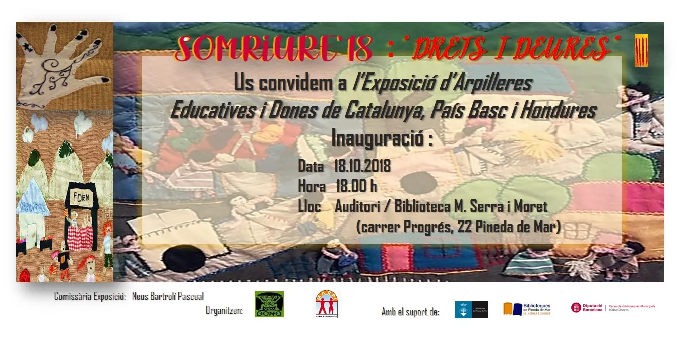 Inauguració Exposició «D'Arpilleres Educatives i Dones de Catalunya, País Basc i Hondures»