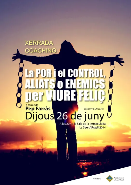 Xerrada de 'coaching' sobre la por i el control, amb Pep Farràs