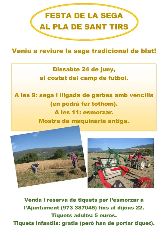 Festa de la Sega al Pla de Sant Tirs