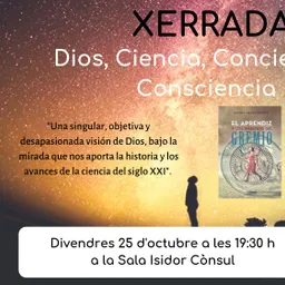 Entrevistes de la Justa del 23/10/2019 — Déu del segle XXI, ciència i (con)ciència: conversa amb Enric Monturiol sobre el llibre, la recerca i la conferència a Can Ginestà - episode art