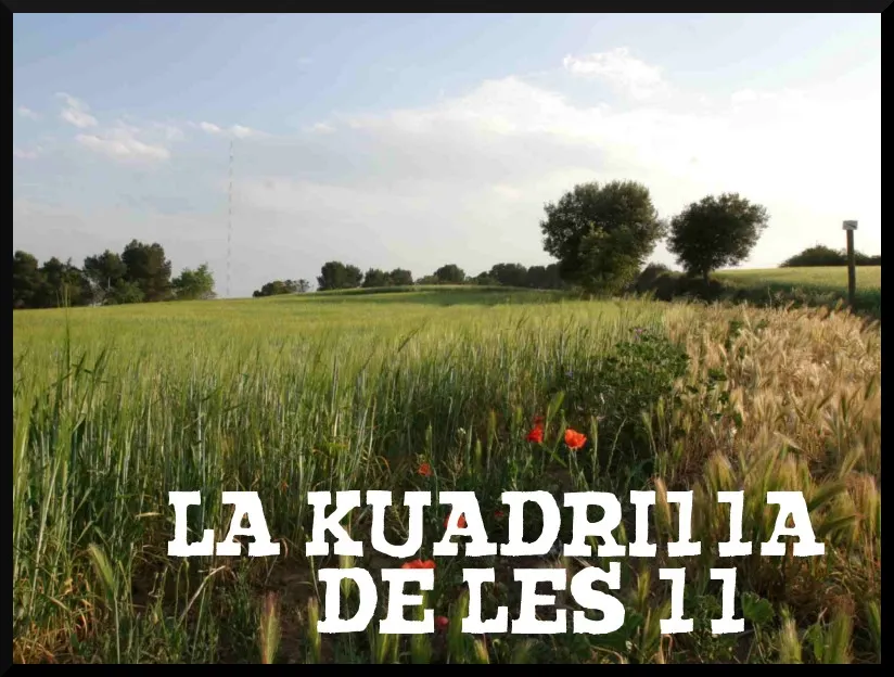 La Kuadrilla de les 11 - dilluns 4 març
