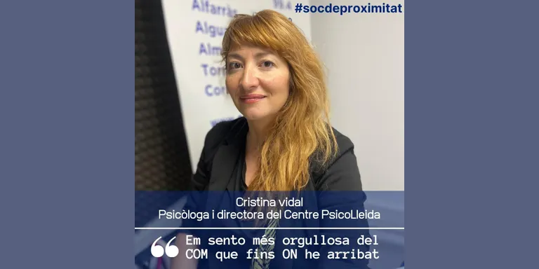 #socdeproximitat amb Cristina Vidal, psicòloga i directora del Centre PsicoLleida