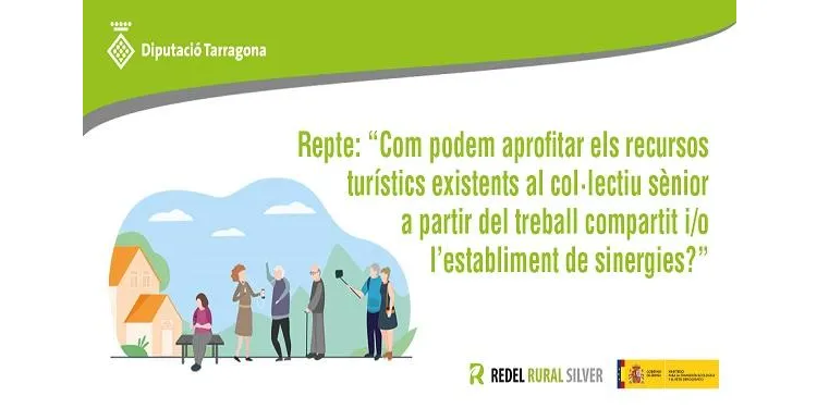 La Diputació de Tarragona convoca un concurs d’idees empresarials per aprofitar recursos turístics rurals dirigits al col·lectiu sènior