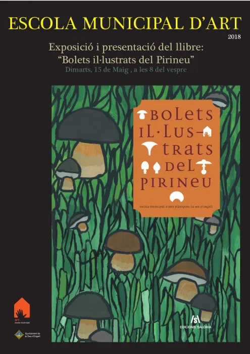 Editat el llibre ‘Bolets il·lustrats del Pirineu’, obra dels alumnes de l’Escola Municipal d’Arts Plàstiques de la Seu d’Urgell