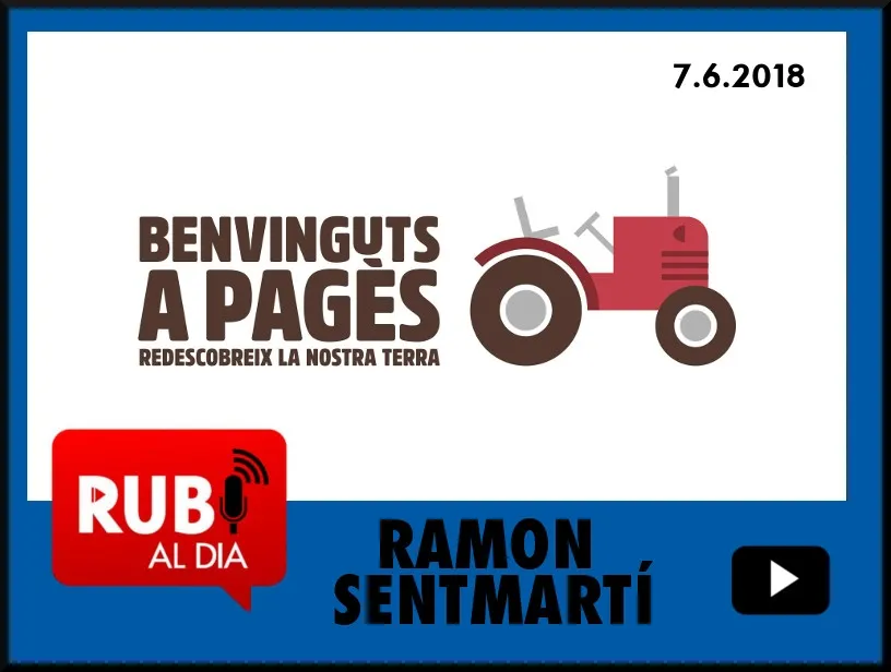 RAMON SENTMARTÍ ens presenta la Fira 'Benvinguts a Pagès'