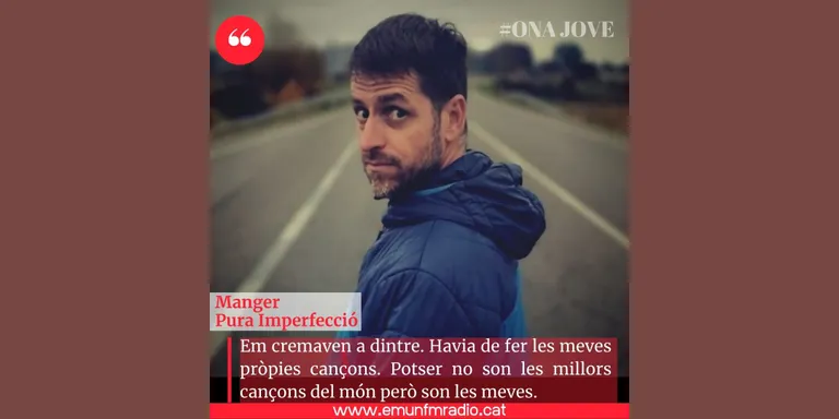 #ONAJOVE amb Manger, l'alter ego de German Rey presenta Pura Imperfecció.