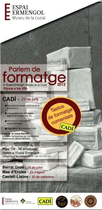 L'Espai Ermengol proposa tastos guiats de formatge