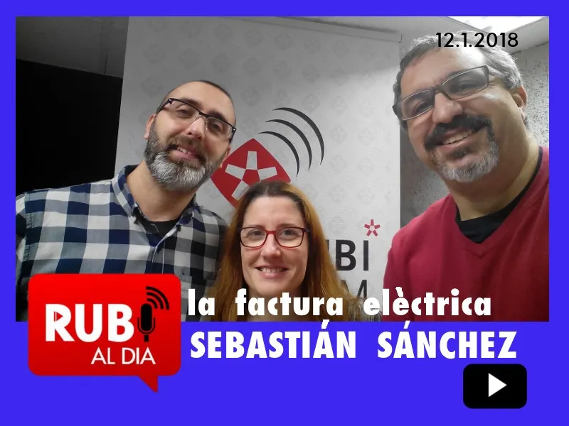SEBASTIÁN SÁNCHEZ, enginyer ens desxifra la Factura elèctrica que paguem