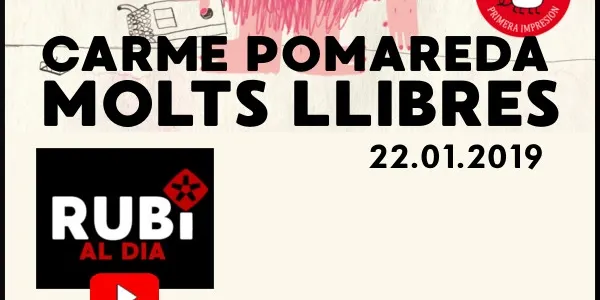 MOLTS LLIBRES amb Carme Pomareda - 22 gener 2019