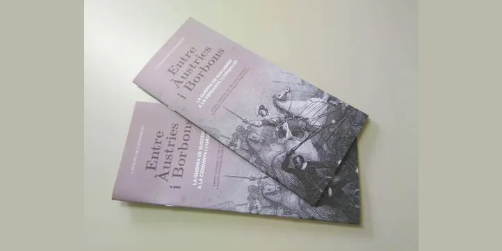 A la venda el llibret de l'exposició 'Entre Àustries i Borbons. La Guerra de Successió a la Cerdanya i l'Urgellet'