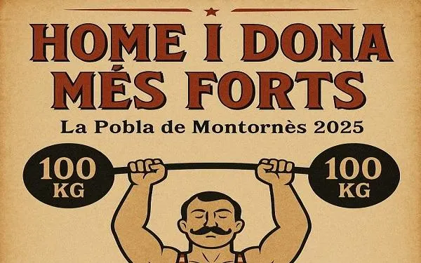 Arriba aquest dissabte la 3a edició de l’Home i la Dona més forts de la Pobla de Montornès