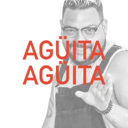 Agüita, Agüita. Magazine de verano del 4/8/2022 - episode art