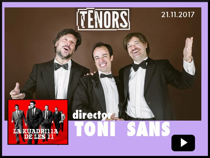 La Kuadrilla de les 11 - TONI SANS
