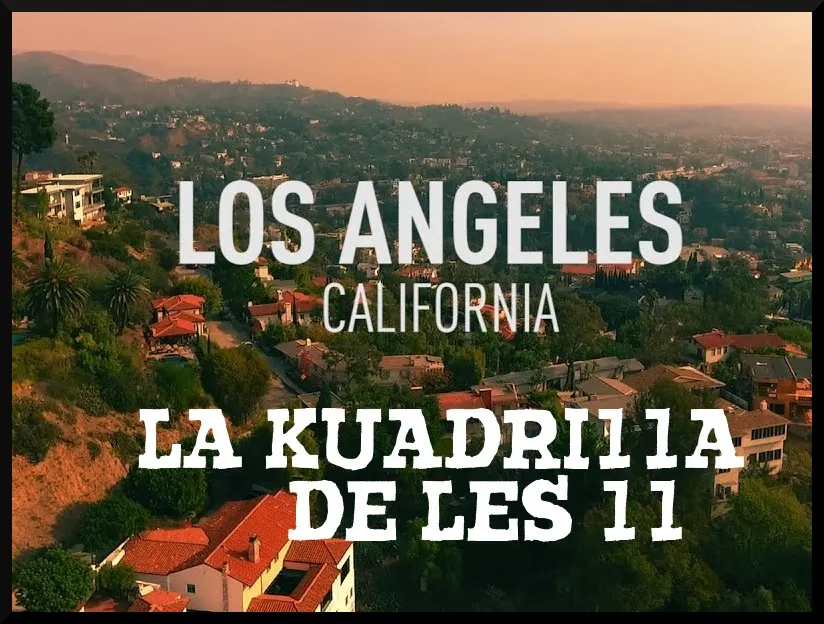 La Kuadrilla de les 11 - dimecres 9 gener