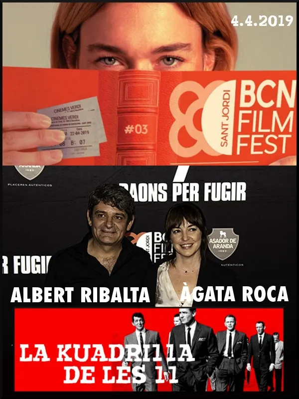 La Kuadrilla de les 11 - ÀGATA ROCA i ALBERT RIBALTA al BARCELONA FILM FESTIVAL