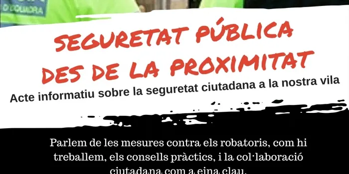 El Govern municipal, la Policia Local i els Mossos d’Esquadra convoquen per aquest dilluns una reunió ciutadana de seguretat