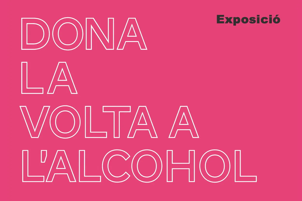 La Masia de Can Jalpí acull l'exposició 'Dona la volta a l'alcohol'