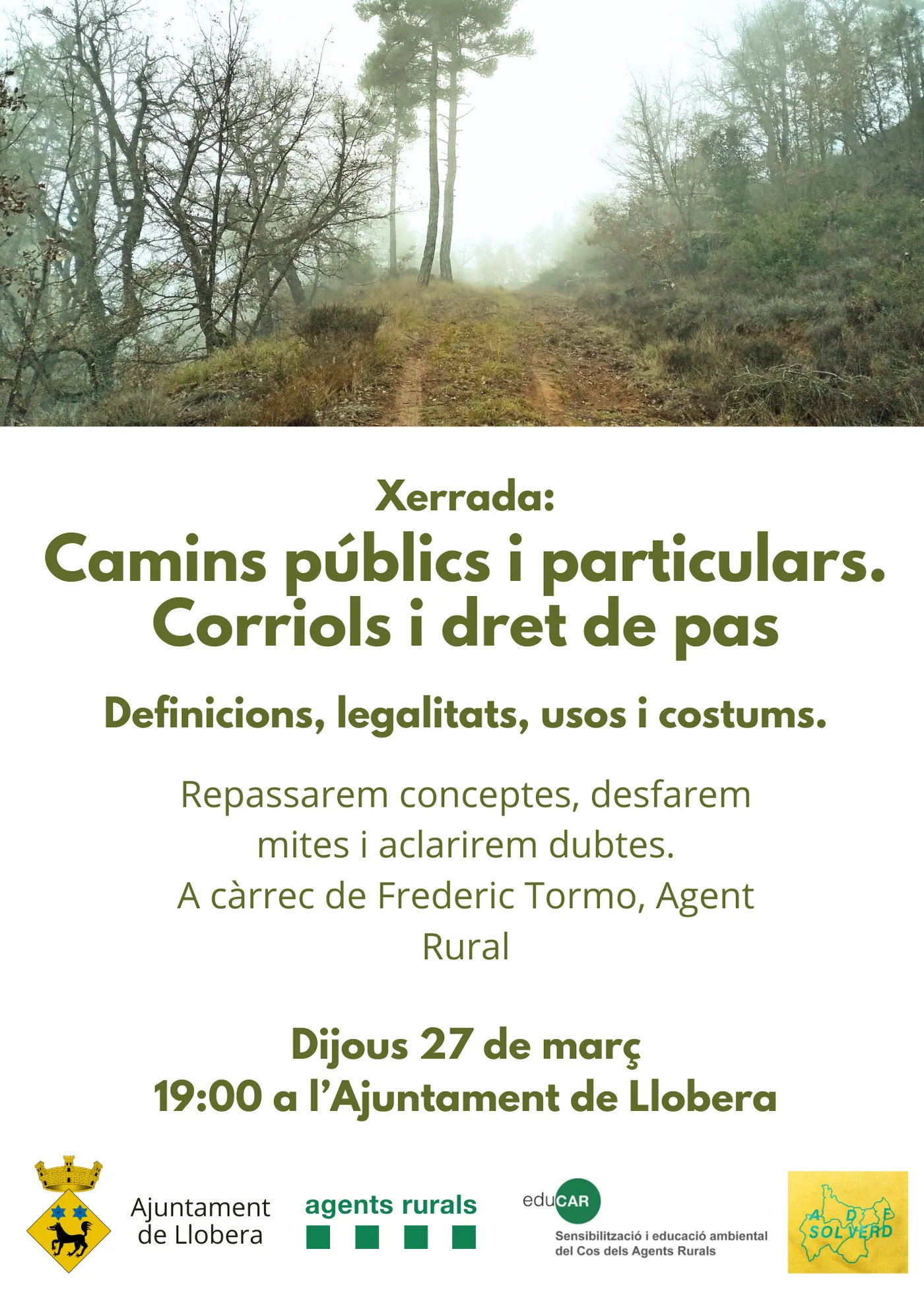Llobera acull dijous una xerrada sobre camins públics i particulars