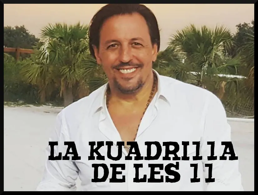 La Kuadrilla de les 11 - dimarts 5 febrer
