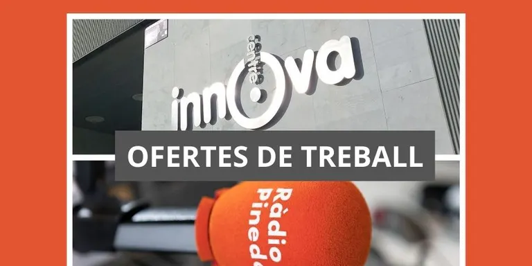 Anem per Feina: Ofertes de treball del Centre Innova (5/04/22)