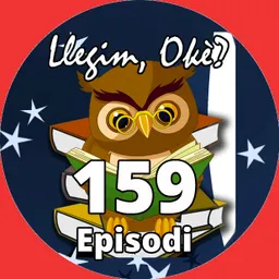 Llegim OKè? del 07/12/2022 (Episodi 159) - episode art