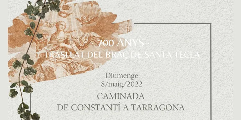 Una caminada de Constantí a Tarragona obre els actes de commemoració del trasllat del Braç de Santa Tecla