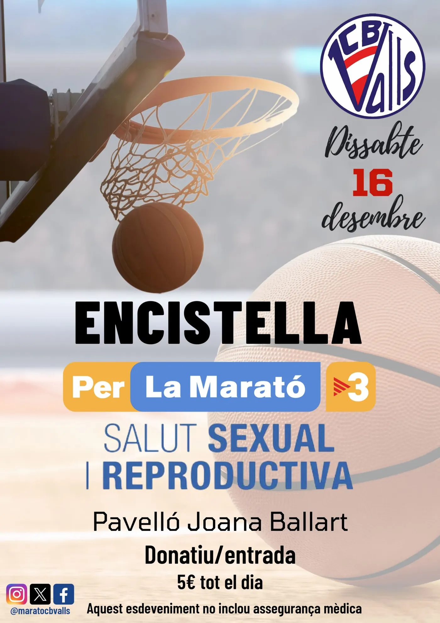 Torna l’encistella del CB Valls per la Marató de TV3