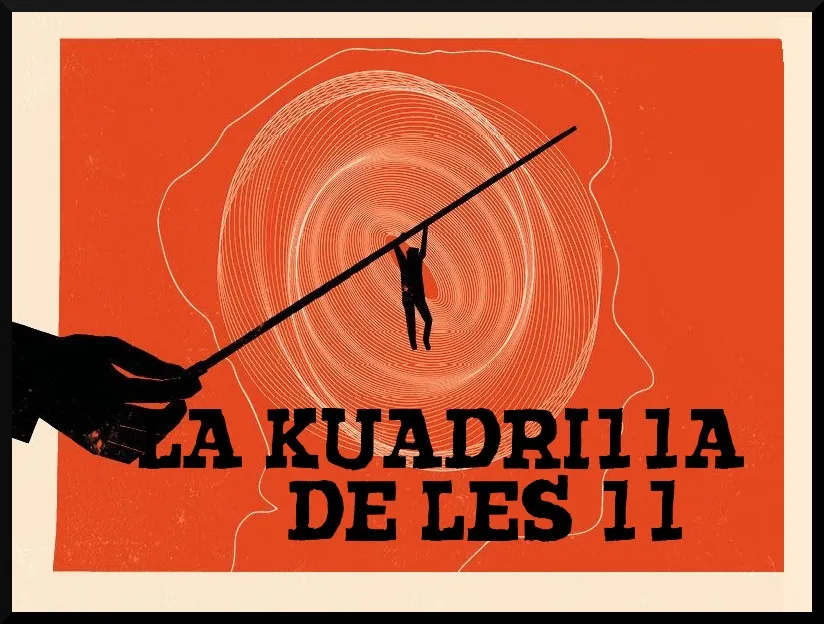 La Kuadrilla de les 11 - dimarts 11 desembre 2018