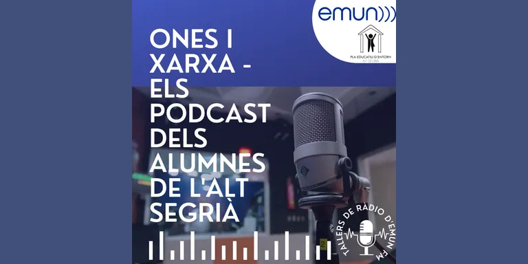 Escolta el podcast elaborats pels alumnes que han assistit als tallers de ràdio d'EMUN FM