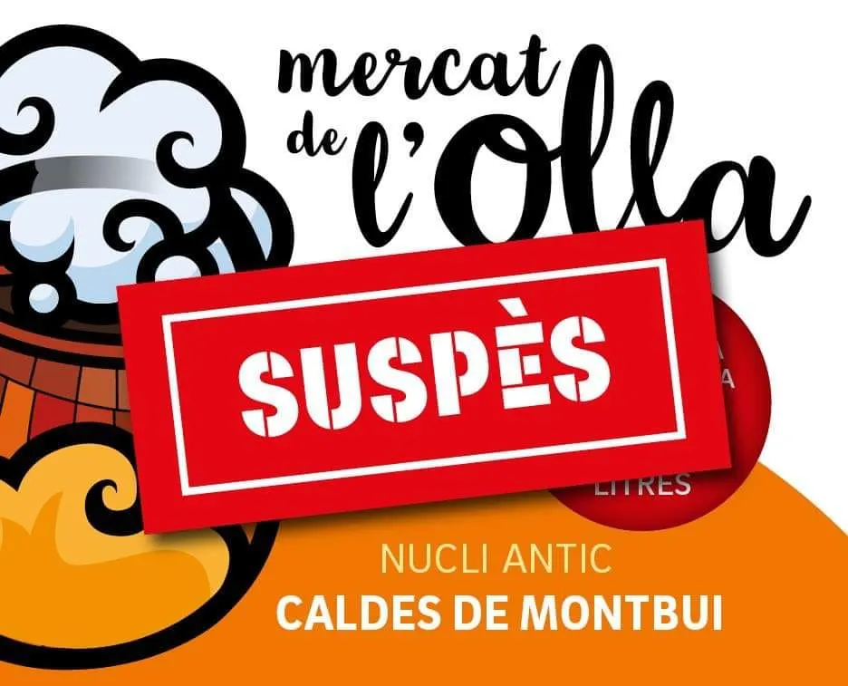 L’Ajuntament anuncia oficialment la suspensió del Mercat de l’Olla