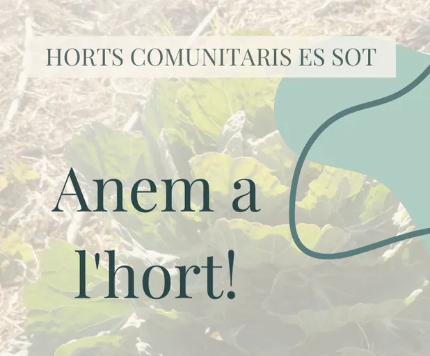 ANEM A L'HORT!