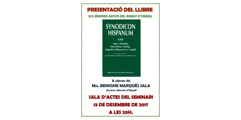 Presentació a la Seu del "Synodicon Hispanum XIII", que recull la història de la diòcesi d'Urgell