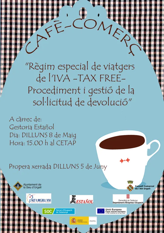 Xerrada del cicle Cafè-Comerç sobre el règim especial de viatgers de l’IVA-Tax free