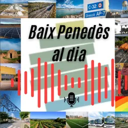 Baix Penedès al dia del 19/11/2024 - episode art