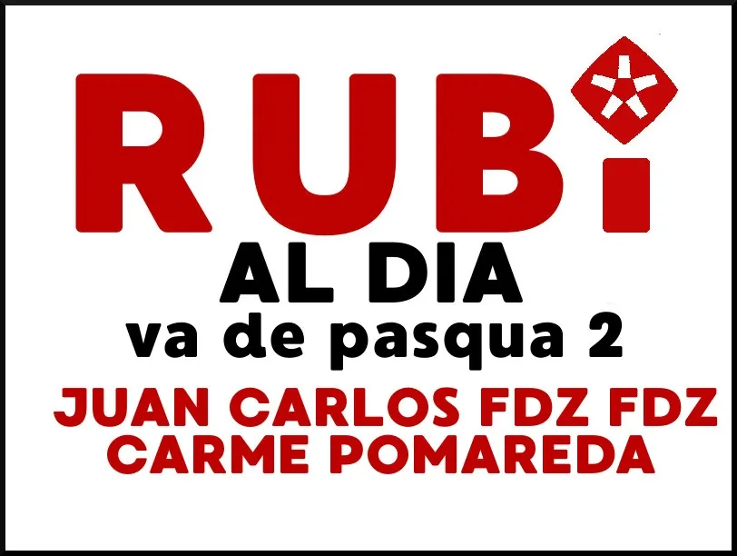 RUBÍ AL DIA dimarts 16 ABRIL 2019