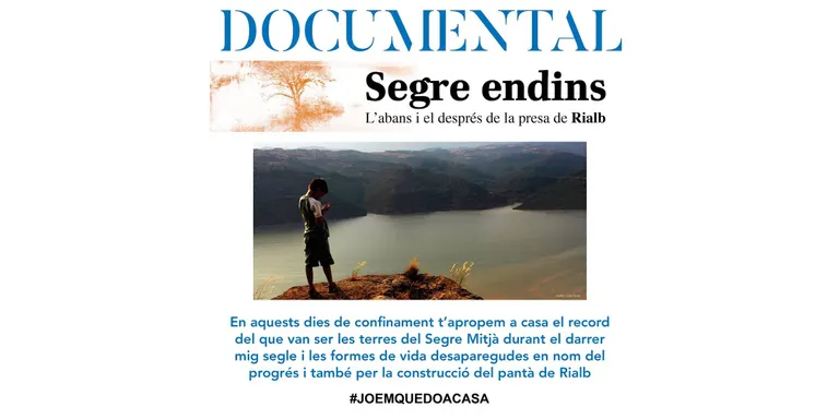 El documental 'Segre endins', disponible a YouTube