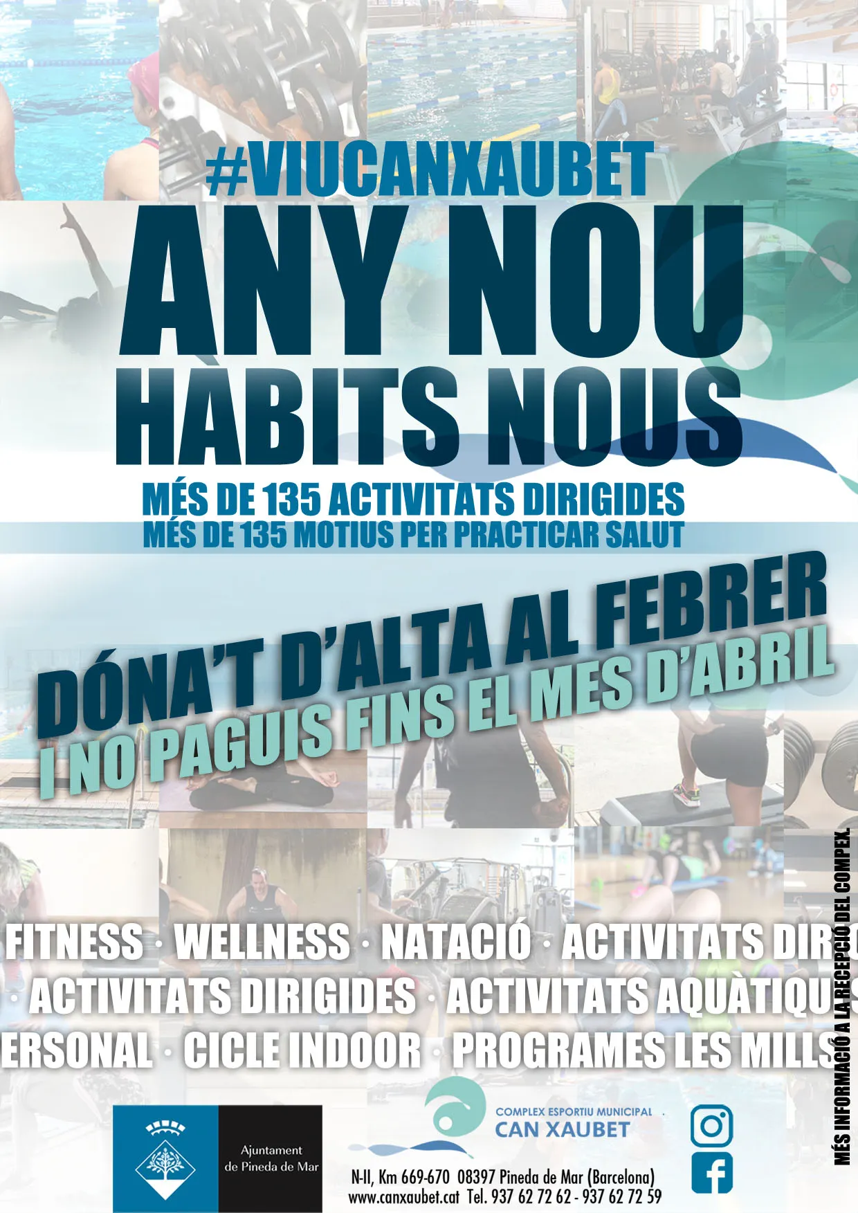 A Can Xaubet, dóna't d'alta i no paguis fins el mes d'abril