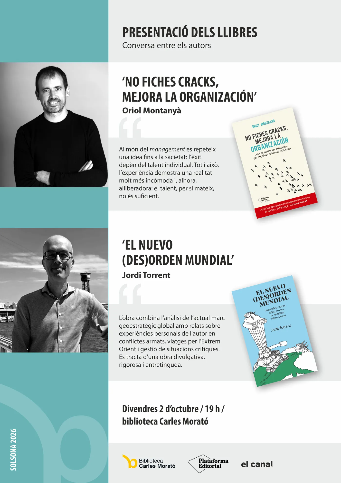 El solsoní Oriol Montanyà i Jordi Torrent conversaran sobre la gestió d’organitzacions i la inestabilitat global