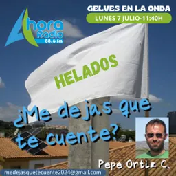 #32 - ¿Me Dejas Que Te Cuente? del 7/7/2025 - episode art