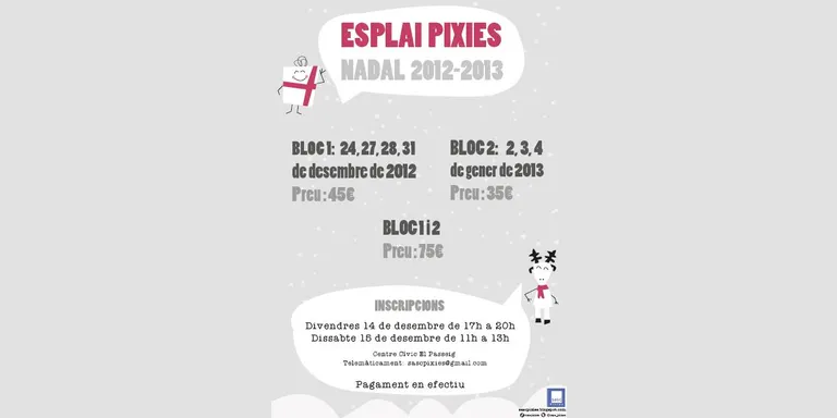Pixies organitza un casal durant les festes de Nadal
