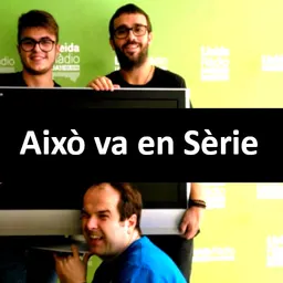 Això Va En Sèrie del 22/12/2022 - episode art