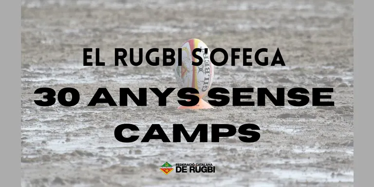 El Rugby català s’ofega: 30 anys sense camps