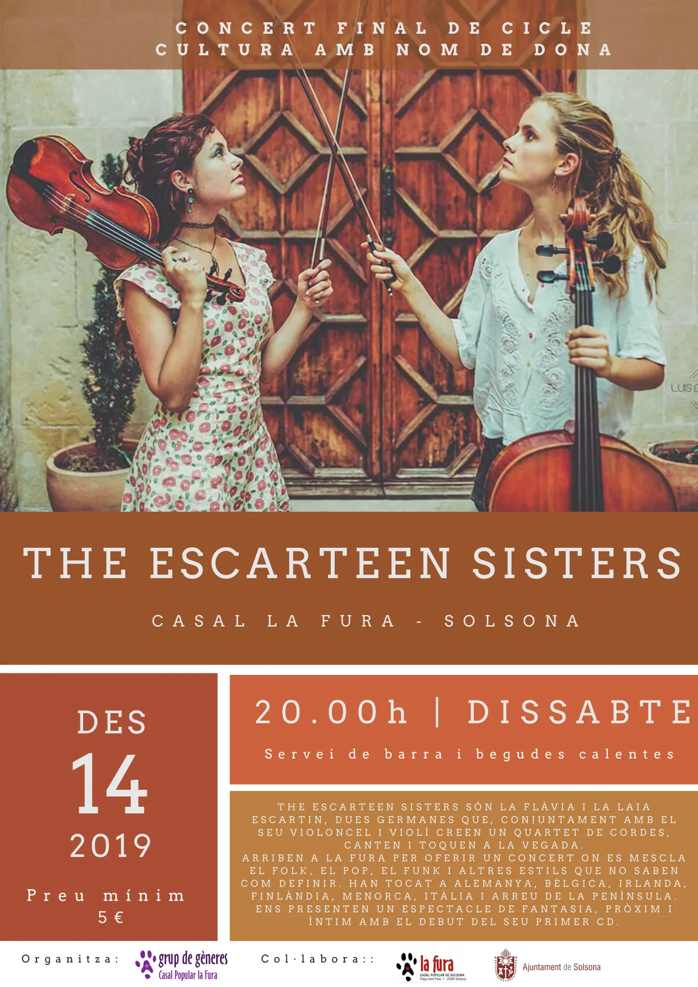 Un concert de la formació 'The Escarteen Sisters' tanca el cicle 'Cultura amb nom de dona'