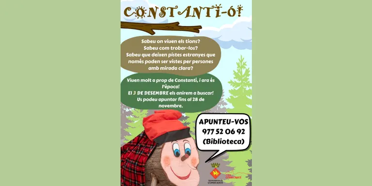 S’obren les inscripcions per a l’activitat Constanti-ó! per anar a buscar el tió en família