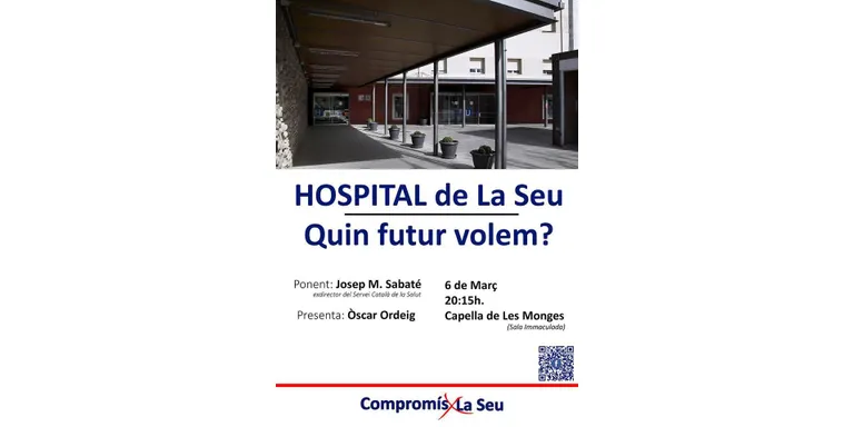 La plataforma Compromís X La Seu proposa un debat públic sobre el Sant Hospital