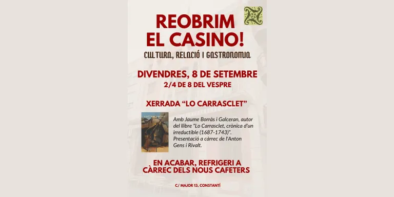 El Casino reobre aquest divendres amb una xerrada sobre “Lo Carrasclet”