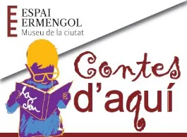 L'Espai Ermengol i la Biblioteca Sant Agustí organitzen el cicle 'Contes d'aquí'