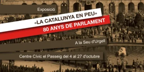 Arriba a la Seu l'exposició 'La Catalunya en peu. 80 anys de Parlament'
